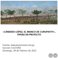 CNDIDO LPEZ, EL MANCO DE CURUPAYTY, PERA EN PROYECTO - Domingo, 28 de Febrero de 2021